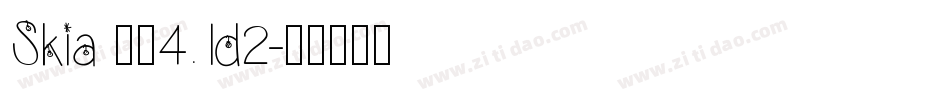 Skia 常规4.1d2字体转换